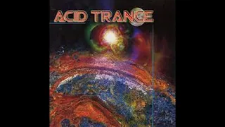 ACID TRANCE [2011]