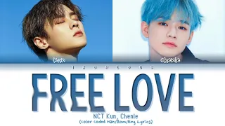 NCT Kun, Chenle ‘Free Love (HONNE)’ Lyrics (Color Coded Lyrics)