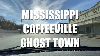 DRIVING TOUR MISSISSIPPI COFFEEVILLE TOWN | Abandoned Downtown Less Then 1000 People Live Here