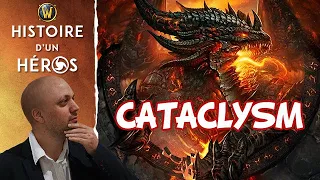 WoW: Histoire de Cataclysm