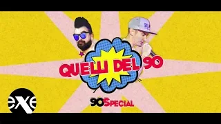 90 SPECIAL - Quelli del 90