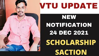 VTU UPDATE: 24 DEC 2021 about scholarship