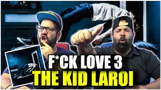 BRO FOUND A NEW GIRL!! THE KID LAROI - F*CK LOVE 3 EP *REACTION!!