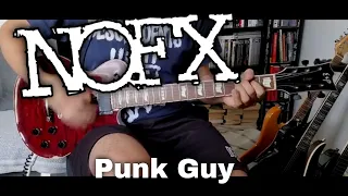 NOFX - Punk Guy [Punk In Drublic #14] (Guitar Cover)