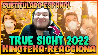Kingteka Reacciona al True Sigth 2022! 😱🔥 Subtitulado al Español