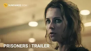Prisoners (A Sundance Now Exclusive Series) - Official Trailer [HD]