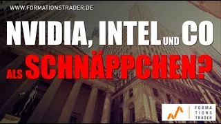 Nvidia, Intel, Western Digital und Micron zum Schnäppchenpreis?