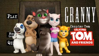 Granny Chapter Two is Talking Tom and Friends!