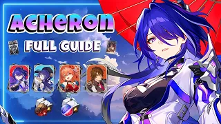 Acheron's Full Guide! Best Acheron Build - Relics , Light Cones and Teams | Honkai Star Rail