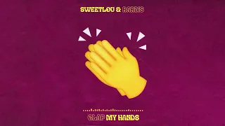 SWEETLOU & Bardis - Clap My Hands (Official Music Video)