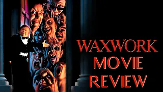 Waxwork (1988) Recap/Review