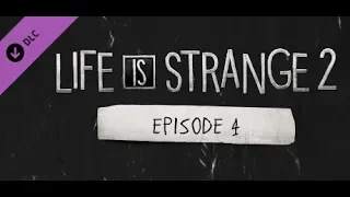 Экшен в трейлере 4 эпизода Life is Strange 2!! Обзор на трейлер