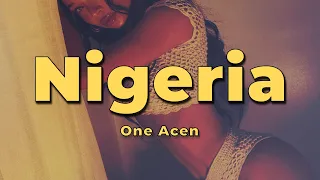 One Acen - Nigeria (Lyrics)