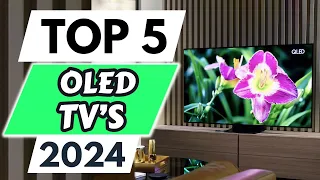 Top 5 Best OLED TVs of 2024 [don’t buy one before watching this]