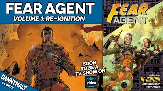 Fear Agent Volume 1: Re-Ignition (2006) - Comic Story Explained