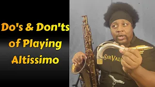 Do's and Don'ts of Learning Altissimo
