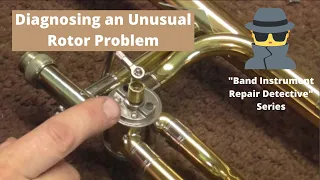 "Band Instrument Repair Detective" Solves a Trombone F Attachment Rotor Problem