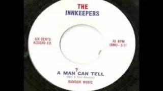 The Innkeepers - A Man Can Tell