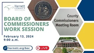 Board of Commissioners Work Session 02/13/24