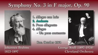Brahms: Symphony No. 3, Szell & ClevelandO (1964) ブラームス 交響曲第3番 セル