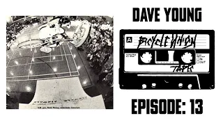 Dave Young - Episode 13 - The Union Tapes Podcast