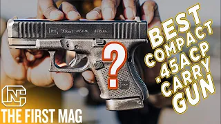 Is The Glock 30 Gen 5 The Best .45 acp Carry Gun?