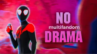 Multifandom - No Drama