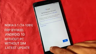 Nokia 6.1 (TA-1089) FRP Bypass Android 10 Latest Update Without Pin lock SIM