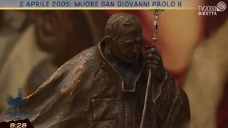 2 aprile 2005: muore San Giovanni Paolo II