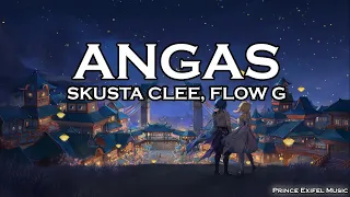 ANGAS - Skusta Clee, Flow G (Prod. by Flip D) (Lyric Video)