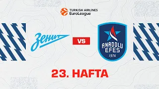 #EuroLeague 23. Hafta: Zenit - Anadolu Efes