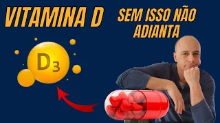 Vitamina D: Sem Isso Não Adianta Usar || Dr. Moacir Rosa