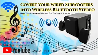 CONVERT YOUR WIRED SPEAKERS TO BLUETOOTH