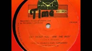 Tristan Palmer & Earl Cunningham - Get Ready You Are The Best + Version