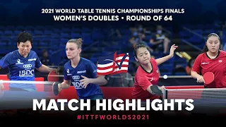 Sarah D.N/Xia L.N vs Joyce X./Mo Z. | 2021 World Table Tennis Championships Finals | WD | R64