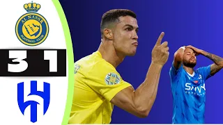 Al Nassr vs Al Hilal 3-1 RONALDO VS NEYMAR - Highlights & All Goals 2023