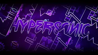 Hypersonic by viprin (EXTREME DEMON) (240hz) | geometry dash 2.1