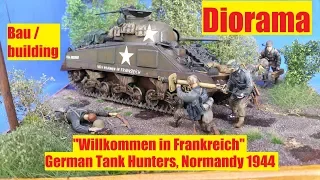 Diorama Bau/buiding "Willkommen in Frankreich" German Tank Hunters Normandy 1944