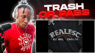 TRASH or PASS! Ez Mil & Eminem ( Realest ) [REACTION!!!]