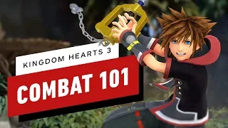 Kingdom Hearts 3: Combat 101