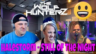 Halestorm - Still Of The Night (Whitesnake Cover 2016) Live | THE WOLF HUNTERZ Reactions