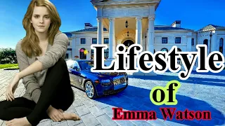 Emma Watson - Lifestyle, Car, House, Net Worth, Biography, Family 2020 || Renchist Wido ||