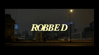 ROBBED (short film). by Dallys Dorsey