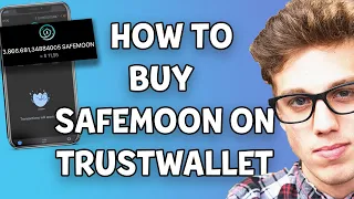 How To Buy SAFEMOON on TRUST WALLET | NEW FAST METHOD
