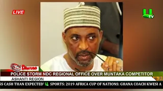 A/R: Police storm NDC regional office over Muntaka competitor |