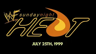 07 25 1999 Sunday Night Heat