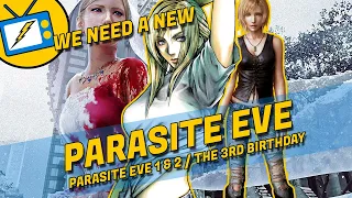 We Need a New... Parasite Eve/3rd Birthday (PSX/PS2/PSP) - FLIXBOLT