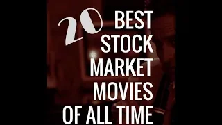 Top 20 Stock Market Financial Wall Street Movies Video