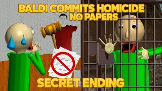 Baldi Got Jail! | Baldi Commits Homicide (Secret Ending) [Baldi's Basics Mod]