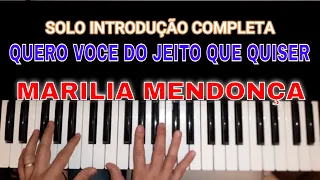 COMO TOCAR MARILIA MENDONÇA NO PIANO, QUERO VOCE DO JEITO QUE QUISER MAIARA E MARAISA - FRED MARQUES